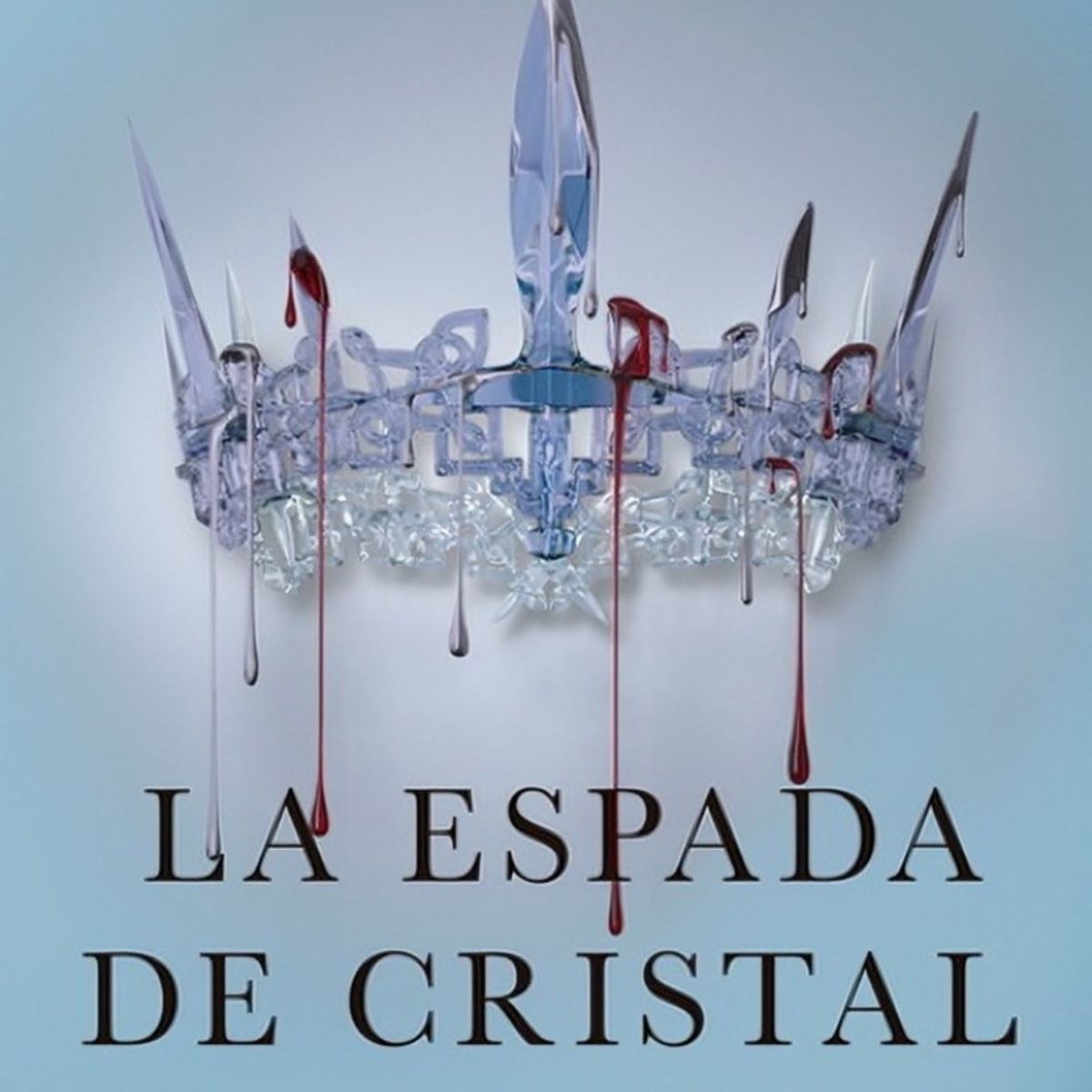 TOP10BOOKS - LIBRO La Espada De Cristal - La Espada De Cristal
