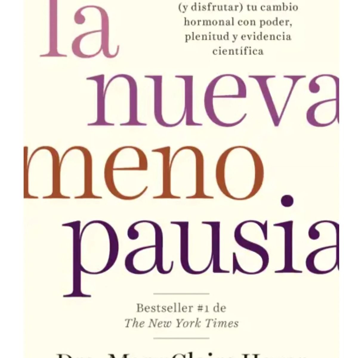 TOP10BOOKS - LIBRO La Nueva Menopausia - La Nueva Menopausia