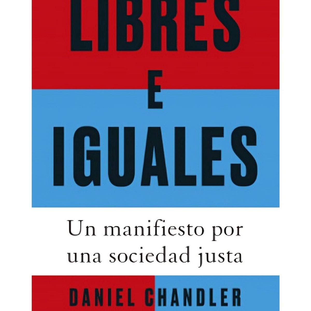 TOP10BOOKS - LIBRO Libres E Iguales - Libres E Iguales