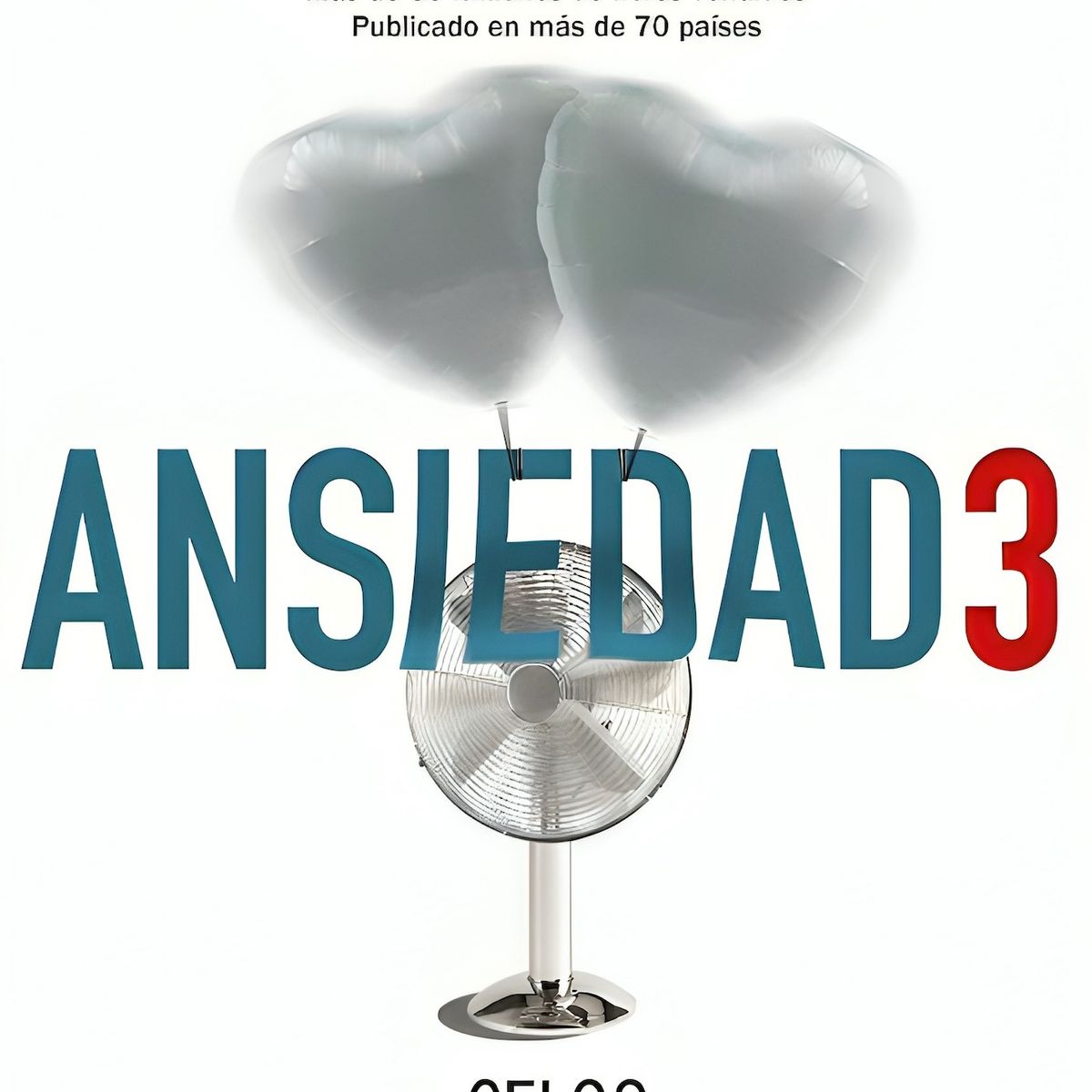TOP10BOOKS - LIBRO Ansiedad 3 - Ansiedad 3