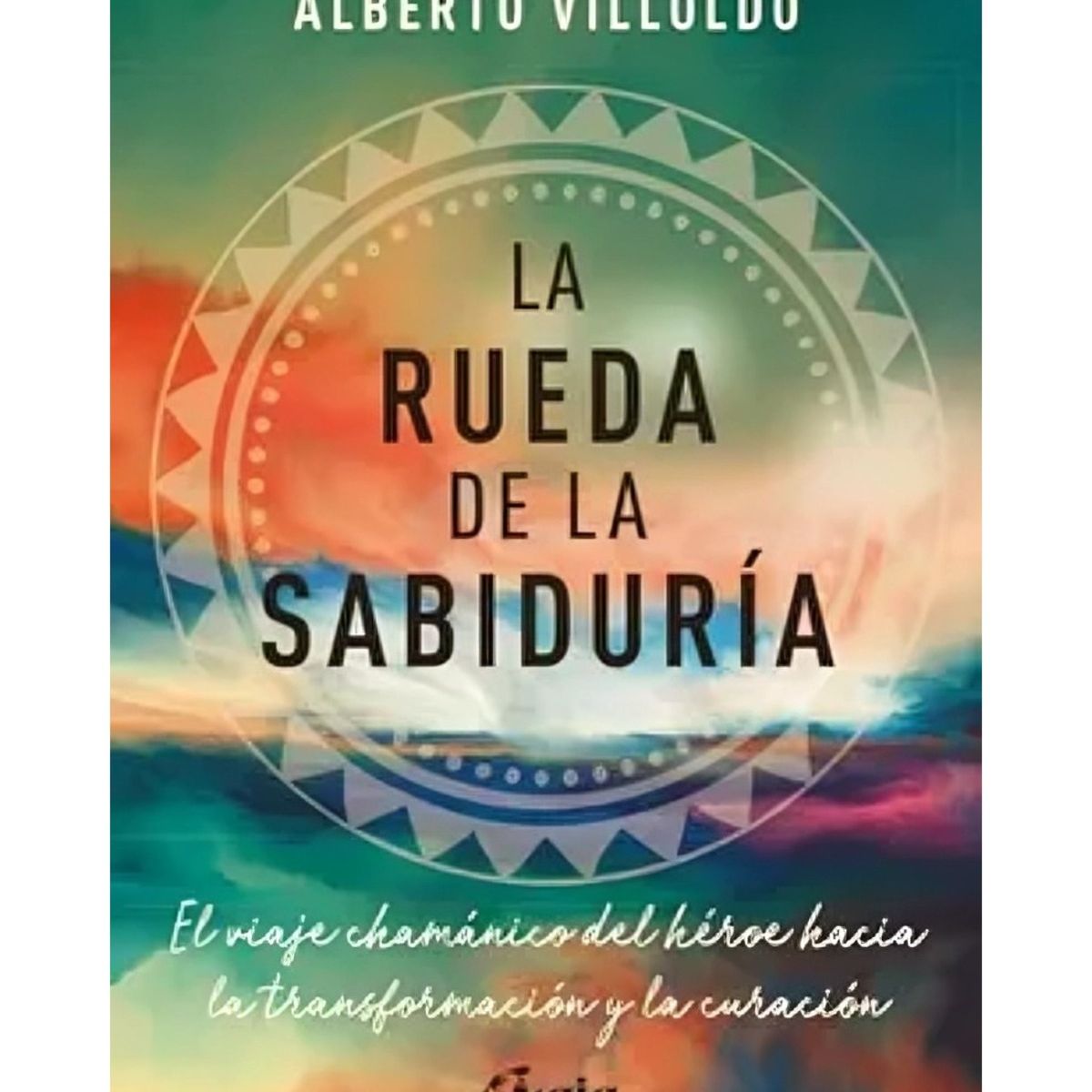 TOP10BOOKS - LIBRO La Rueda De La Sabiduria - La Rueda De La Sabiduria