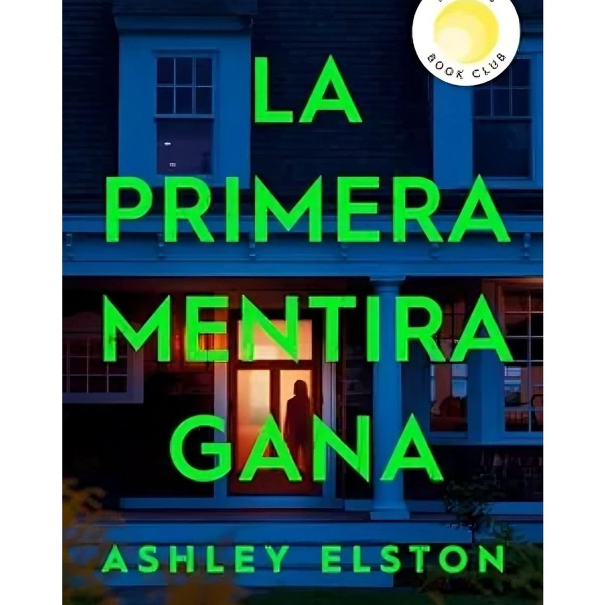 TOP10BOOKS - LIBRO La Primera Mentira Gana - La Primera Mentira Gana