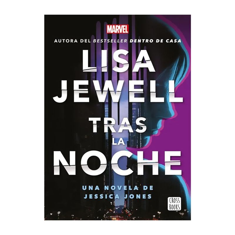 TOP10BOOKS - TRAS LA NOCHE. UNA NOVELA DE JESSICA JONES