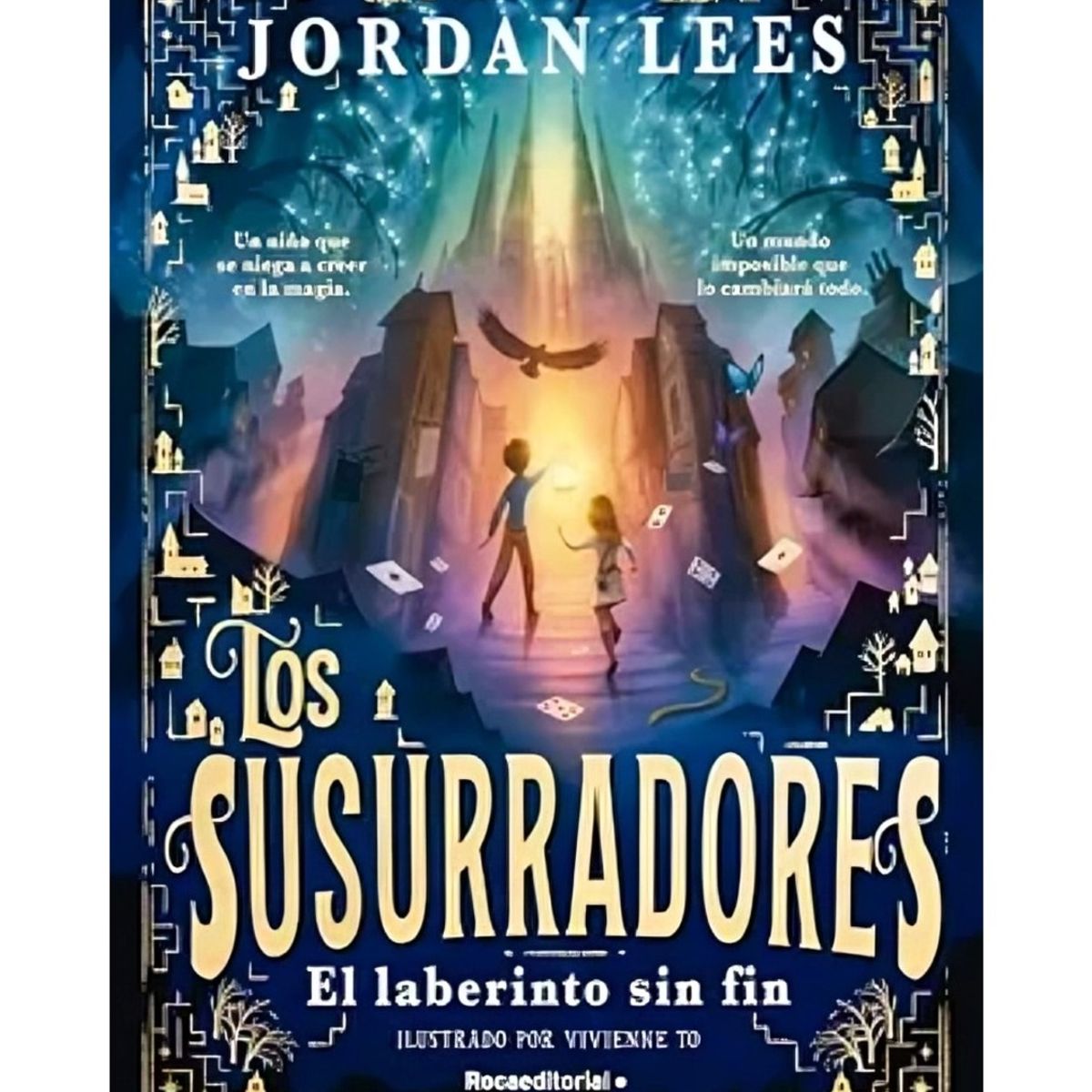 TOP10BOOKS - LIBRO Los Susurradores 1 - El Laberinto s i n Fin