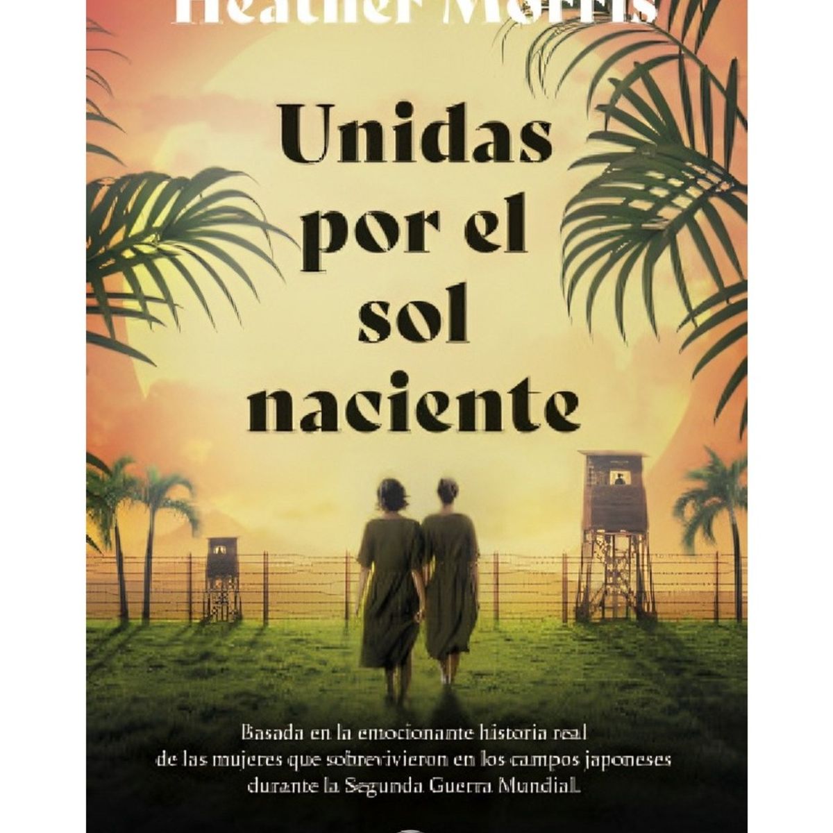 TOP10BOOKS - LIBRO Unidas Por El Sol Naciente - Unidas Por El Sol Naciente