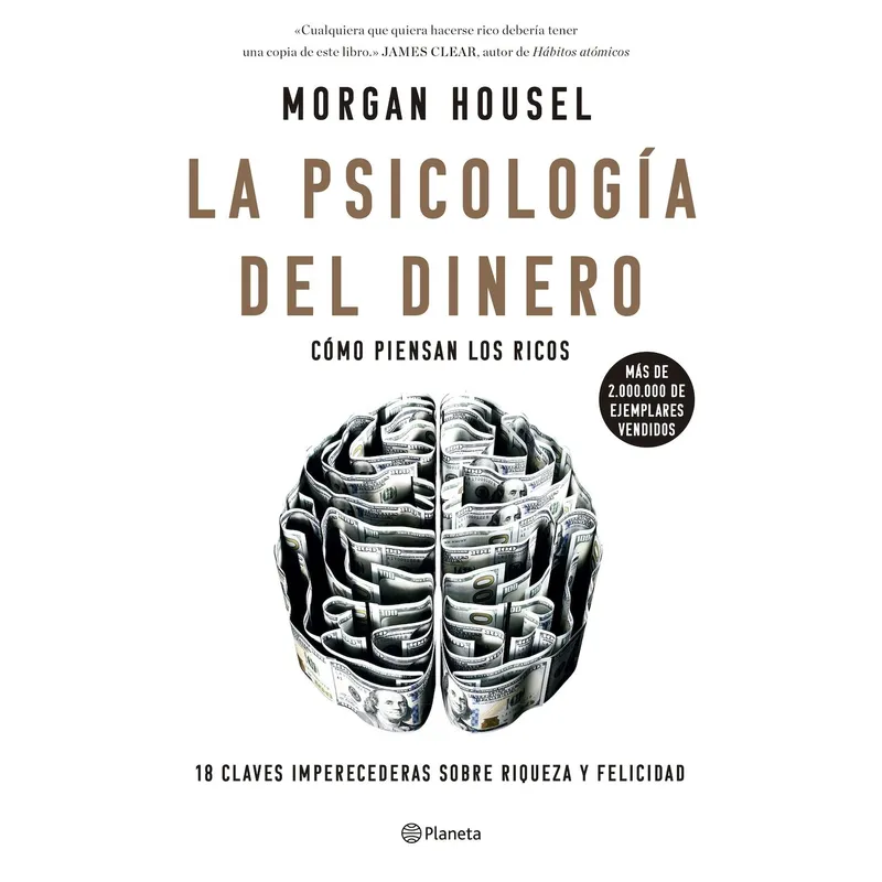 PLANETA - Libro La psicología del dinero - Morgan Housel