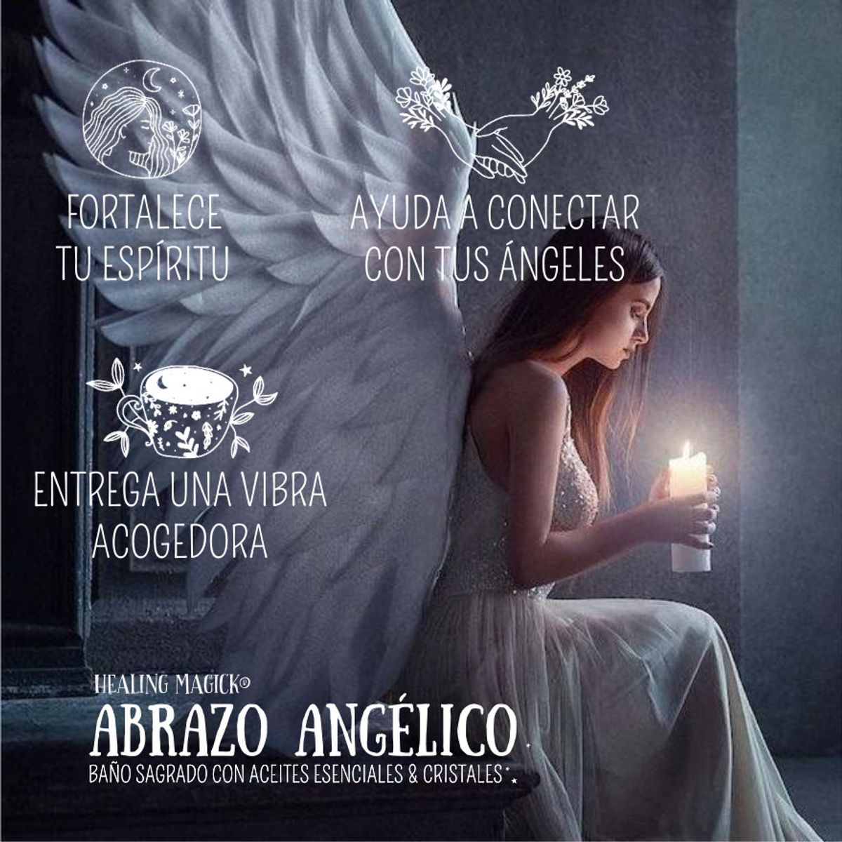 HEALING MAGICK - Baño Sagrado Conexión Ángeles Angelic Embrace