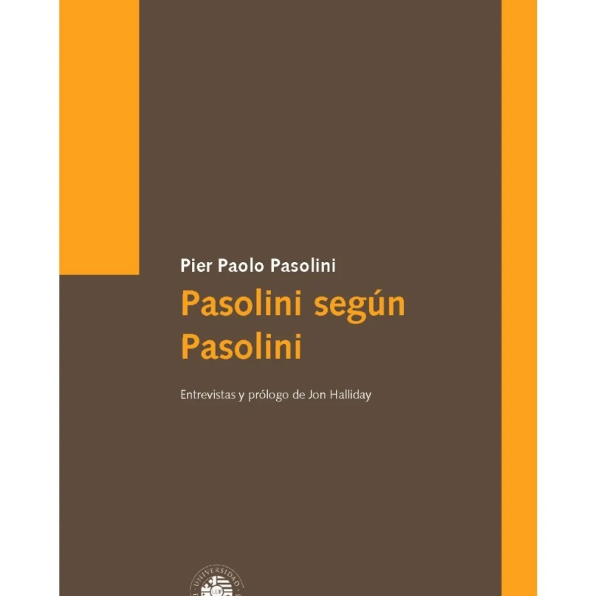 TOP10BOOKS - LIBRO Pasolini Según Pasolini - Pasolini Según Pasolini