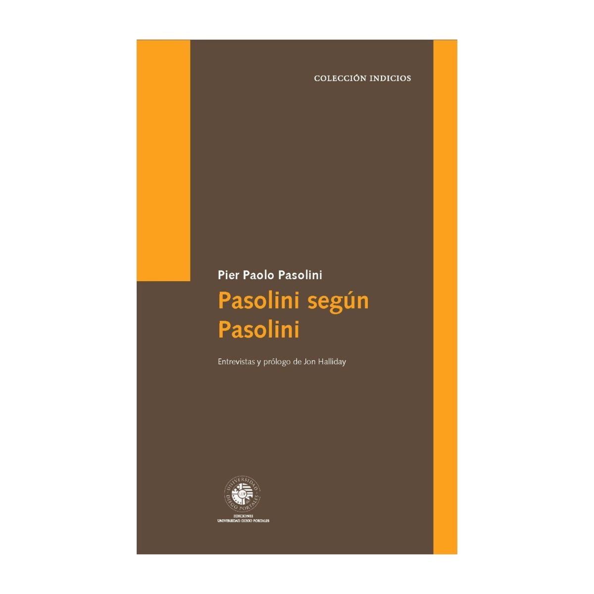 TOP10BOOKS - LIBRO Pasolini Según Pasolini - Pasolini Según Pasolini