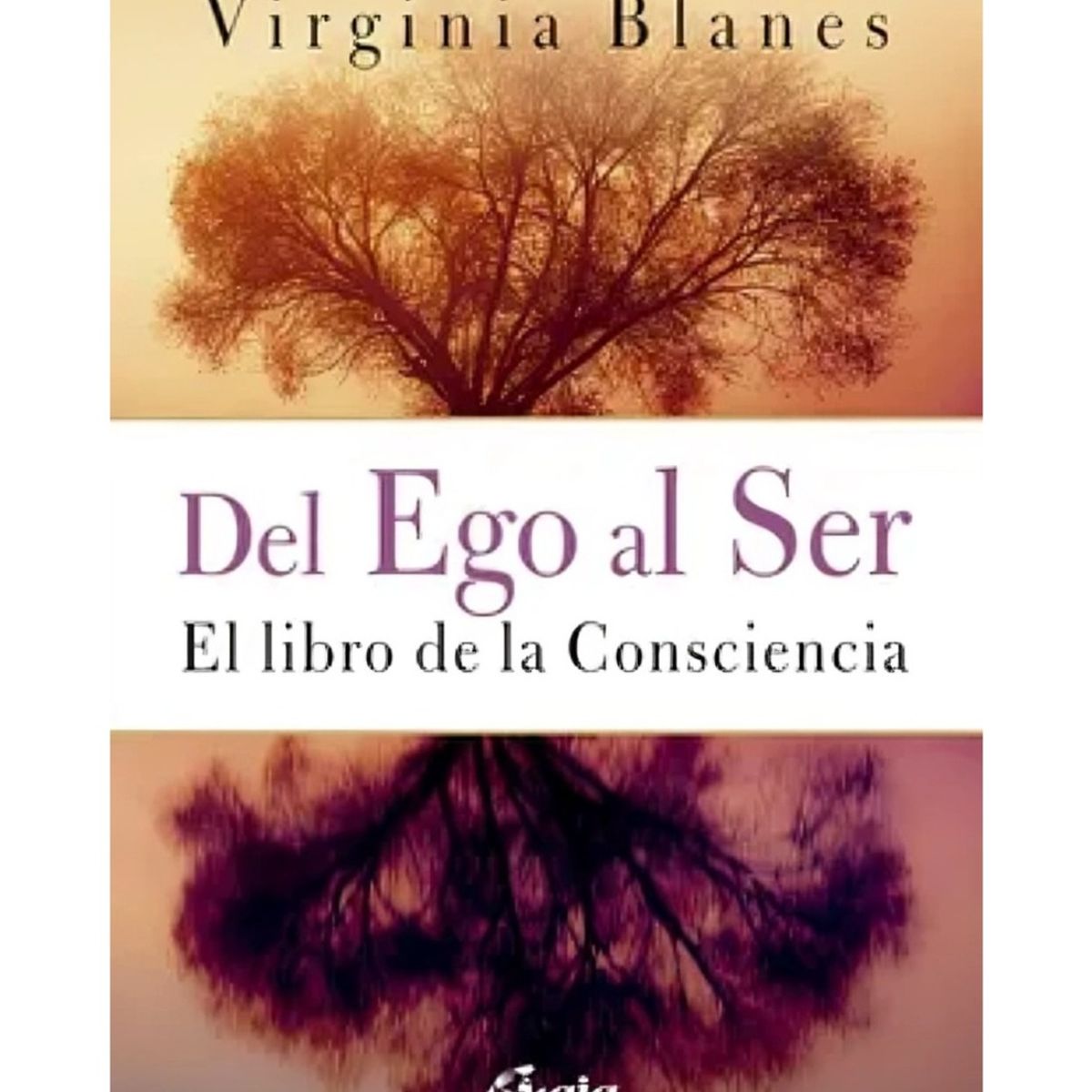 TOP10BOOKS - LIBRO Del Ego Al Ser - Del Ego Al Ser