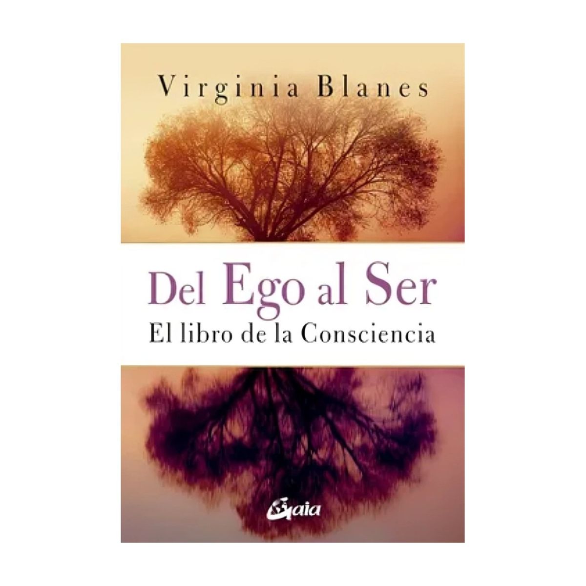 TOP10BOOKS - LIBRO Del Ego Al Ser - Del Ego Al Ser