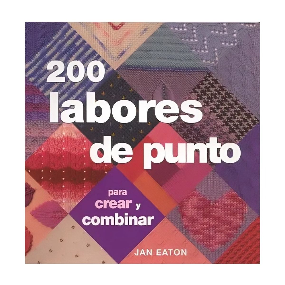TOP10BOOKS - LIBRO 200 Labores De Punto - 200 Labores De Punto