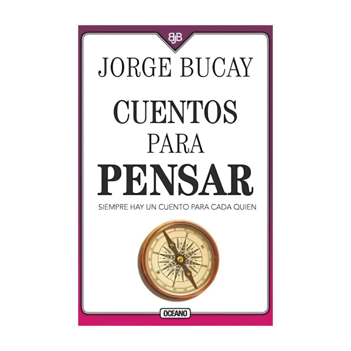 TOP10BOOKS - LIBRO Cuentos Para Pensar: Siempre Hay Un Cuento Para Cada quién