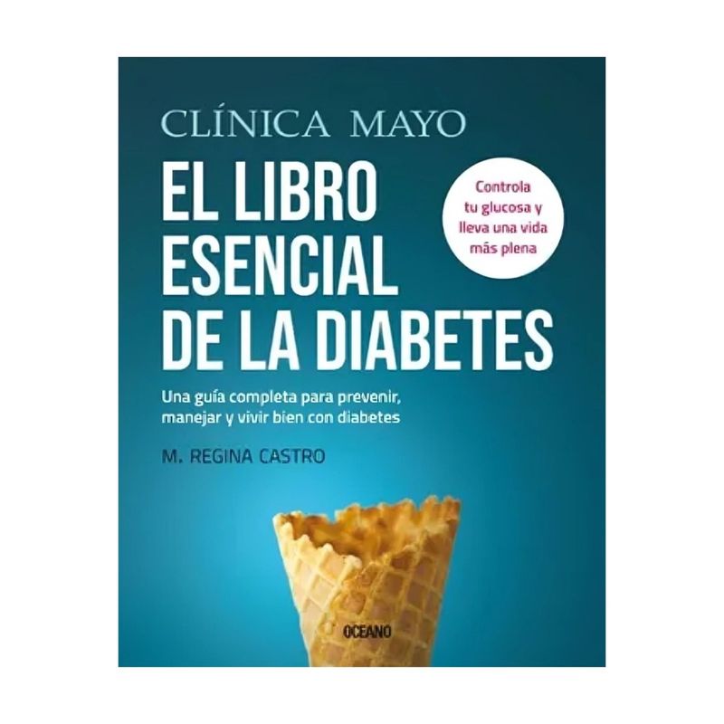 TOP10BOOKS - CLINICA MAYO EL LIBRO ESENCIAL DE LA DIABETES
