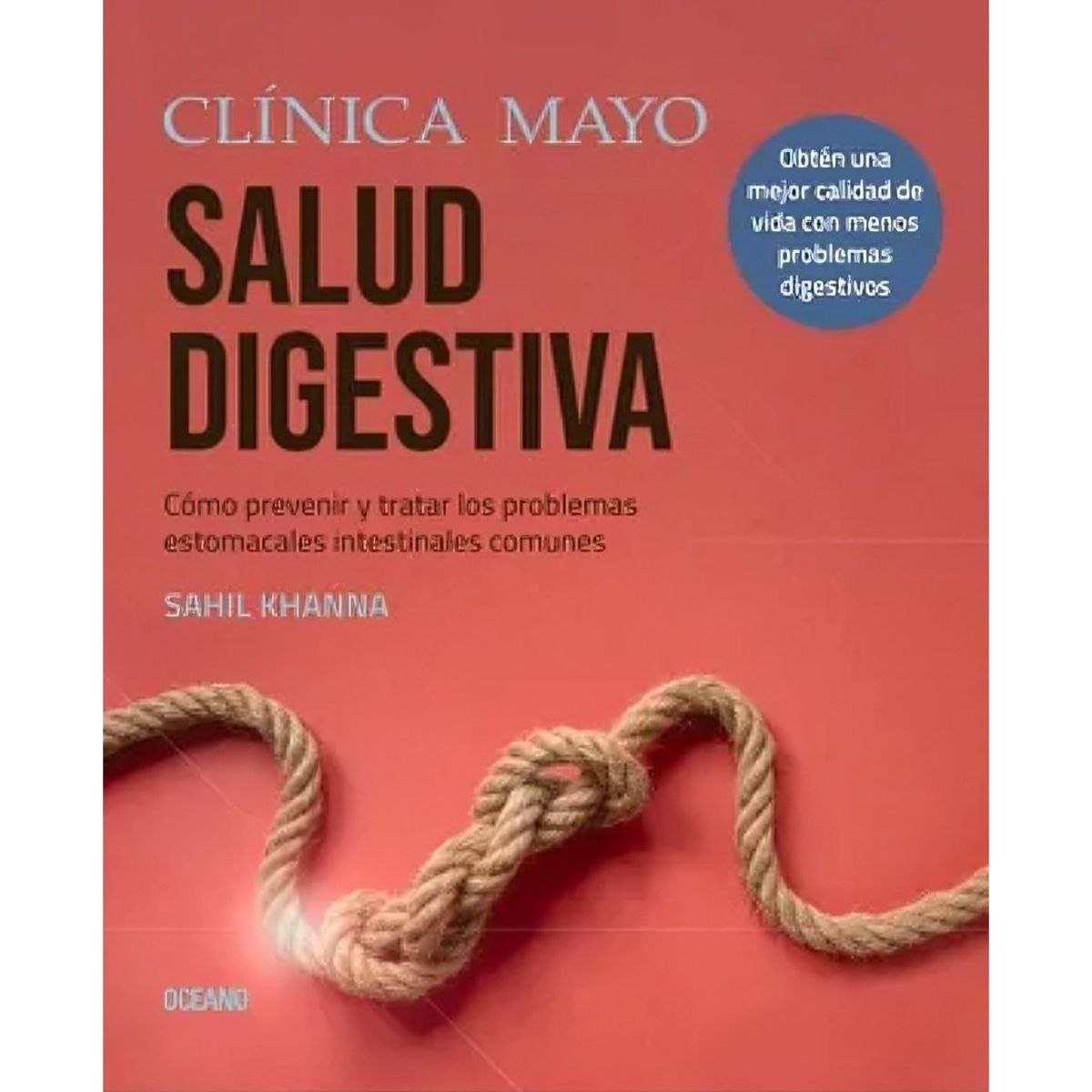 TOP10BOOKS - LIBRO Clinica Mayo. Salud Digestiva - SAHIL KHANNA