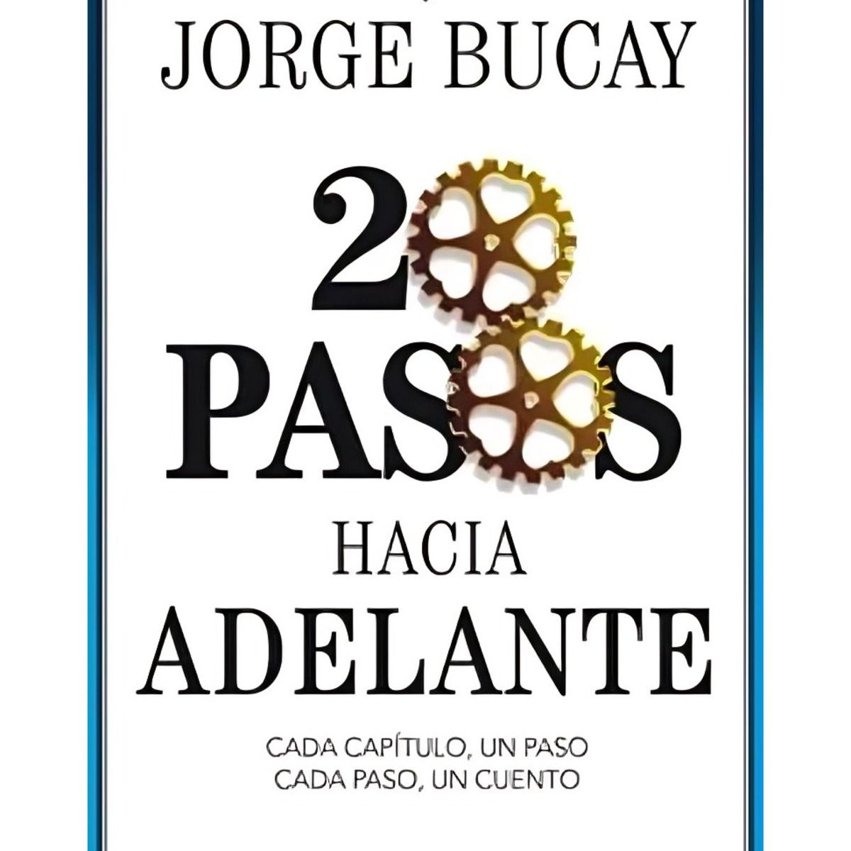 TOP10BOOKS - LIBRO 20 Pasos Hacia Adelante - 20 Pasos Hacia Adelante