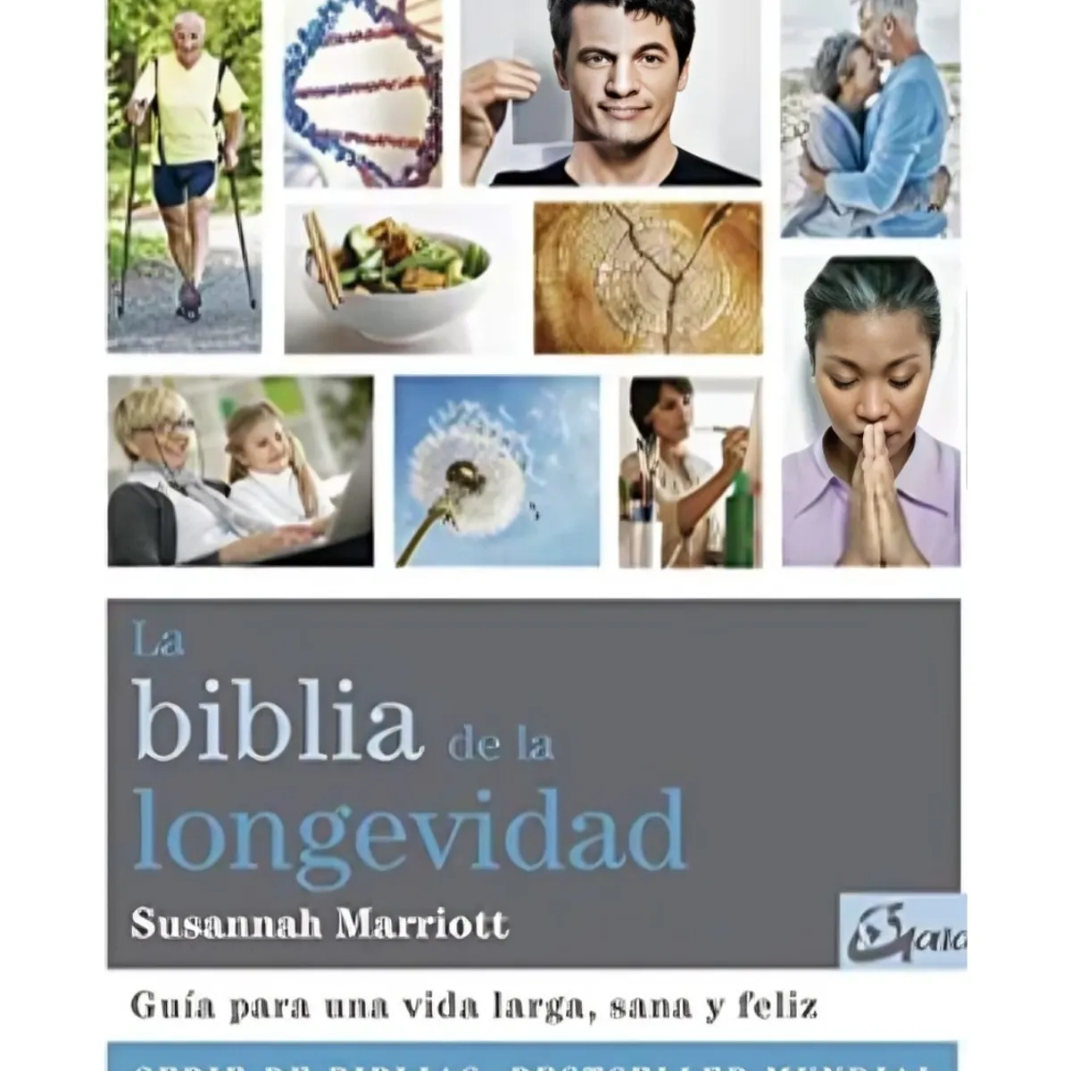 TOP10BOOKS - LIBRO La Biblia De La Longevidad - La Biblia De La Longevidad