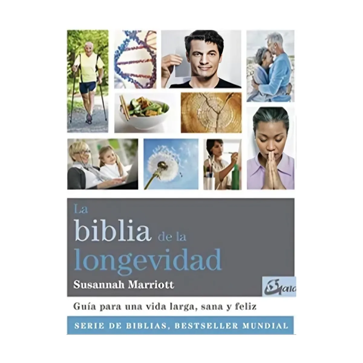 TOP10BOOKS - LIBRO La Biblia De La Longevidad - La Biblia De La Longevidad
