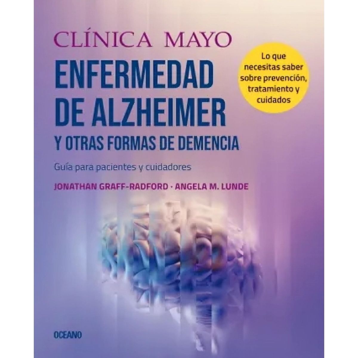 TOP10BOOKS - LIBRO Clinica Mayo. Alzheimer Y Otras Formas De Demencia