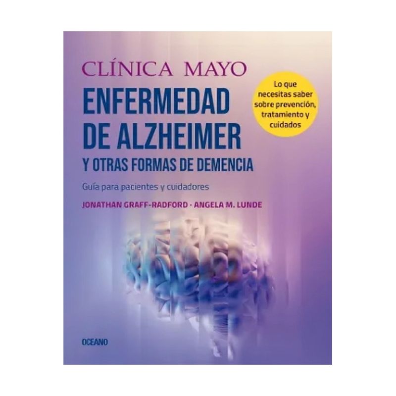TOP10BOOKS - CLINICA MAYO. ALZHEIMER Y OTRAS FORMAS DE DEMENCIA