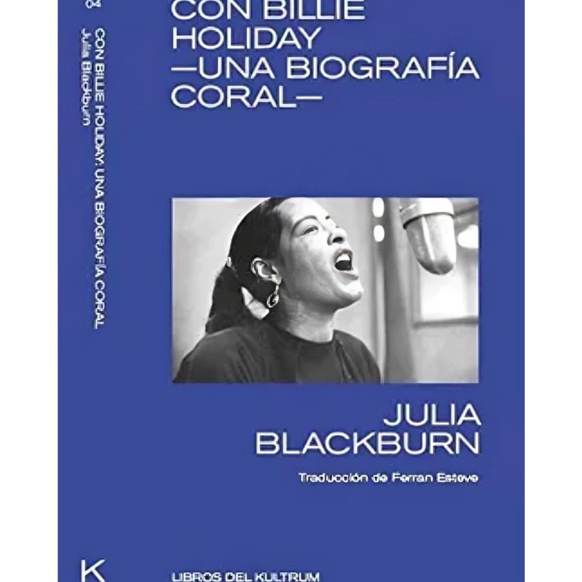 TOP10BOOKS - LIBRO Con Billie Holiday. Una Biografia Coral