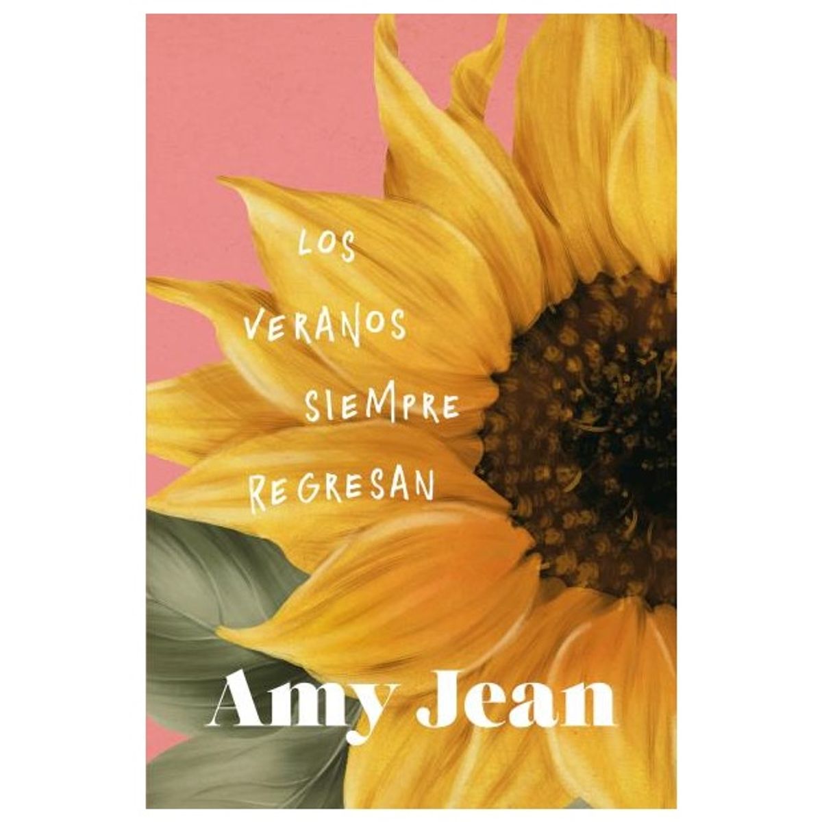 HITWAY MUSIC - LOS VERANOS SIEMPRE REGRESAN TAPA RÚSTICA - AMY JEAN - LIBRO