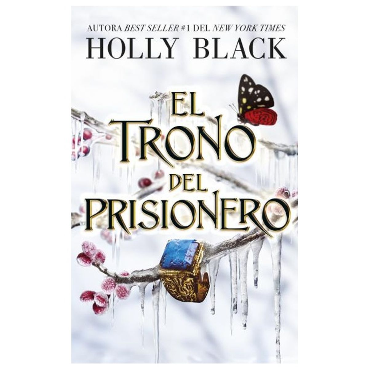 HITWAY MUSIC - EL TRONO DEL PRISIONERO TAPA RÚSTICA - HOLLY BLACK - LIBRO