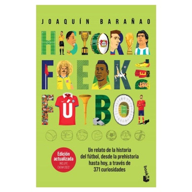 HITWAY MUSIC - HISTORIA FREAK DEL FÚTBOL TAPA RÚSTICA - JOSÉ JOAQUÍN BARAÑAO - LIBRO