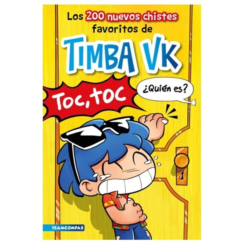 HITWAY MUSIC - LOS 200 NUEVOS CHISTES FAVORITOS DE TIMBA VK TAPA RÚSTICA - TIMBA VK - LIBRO