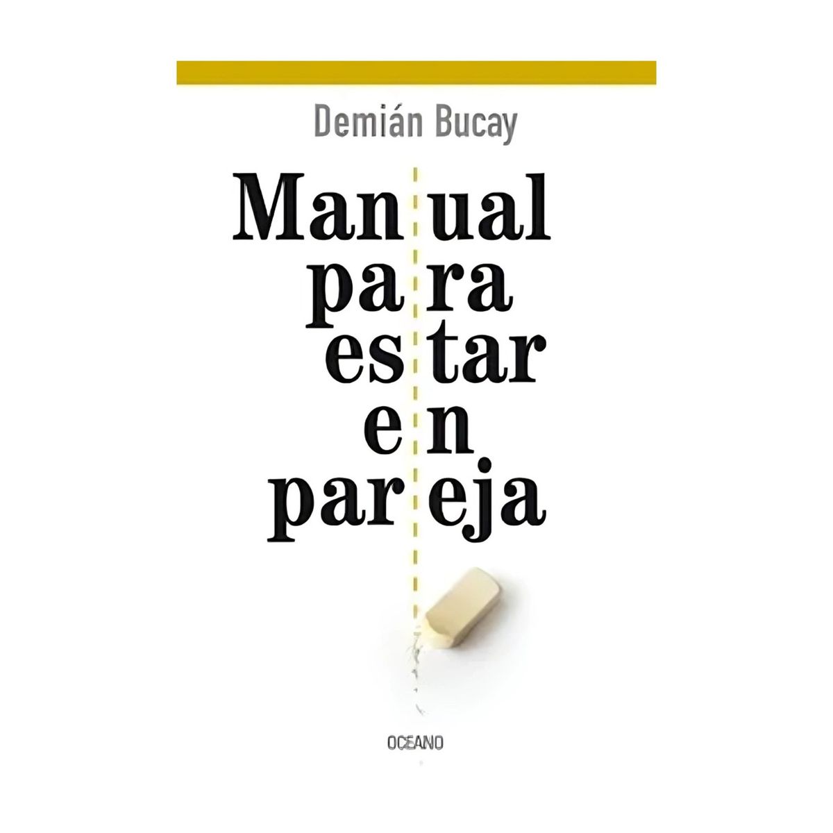 TOP10BOOKS - LIBRO Manual Para Estar En Pareja - Manual Para Estar En Pareja