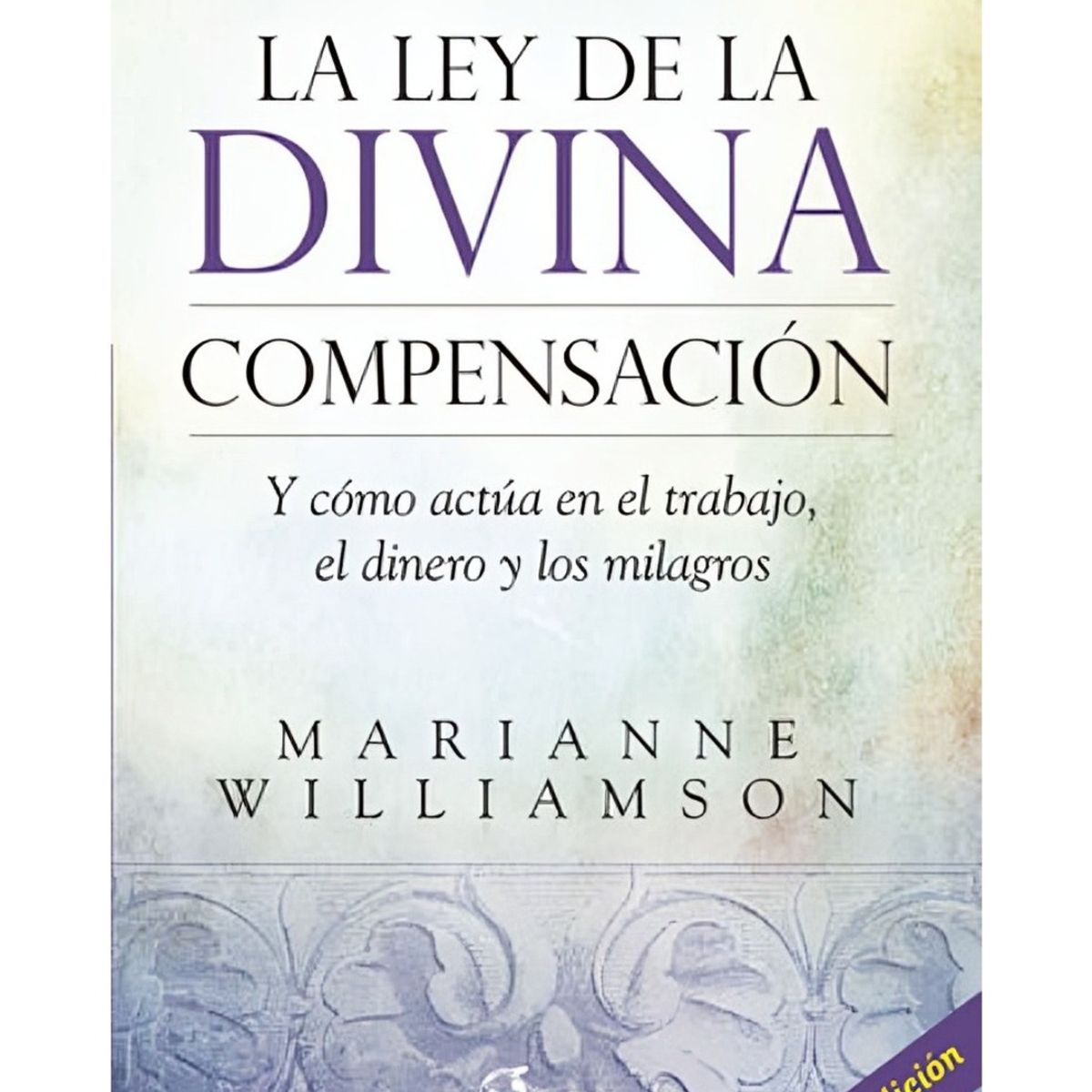TOP10BOOKS - LIBRO La Ley De La Divina Compensacion - La Ley De La Divina Compensacion