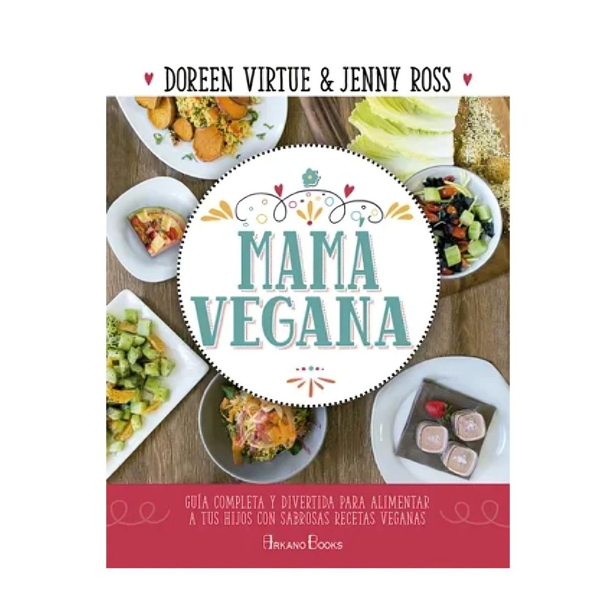 TOP10BOOKS - LIBRO Mama Vegana - Mama Vegana