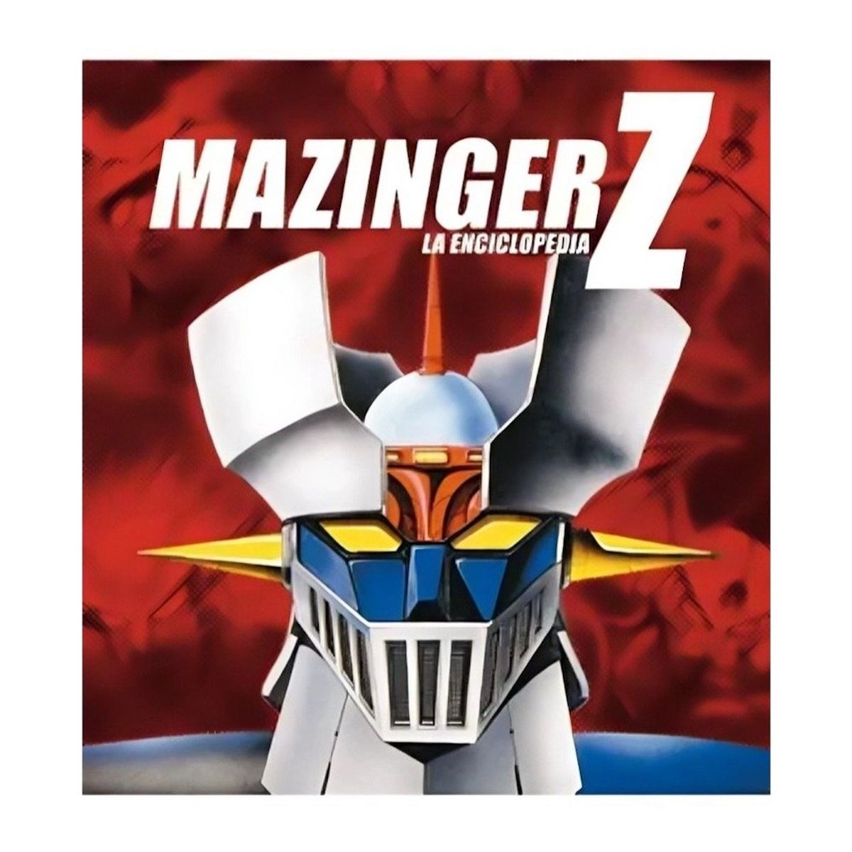 TOP10BOOKS - LIBRO Mazinger Z La Enciclopedia: Nueva Edicion