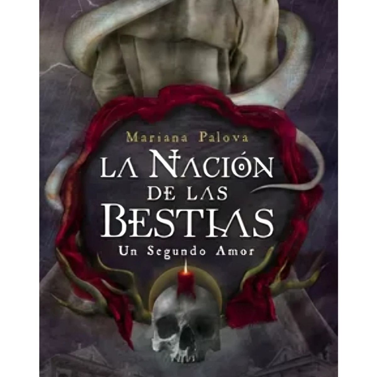 TOP10BOOKS - LIBRO La Nacion De Las Bestias. Un Segundo Amor