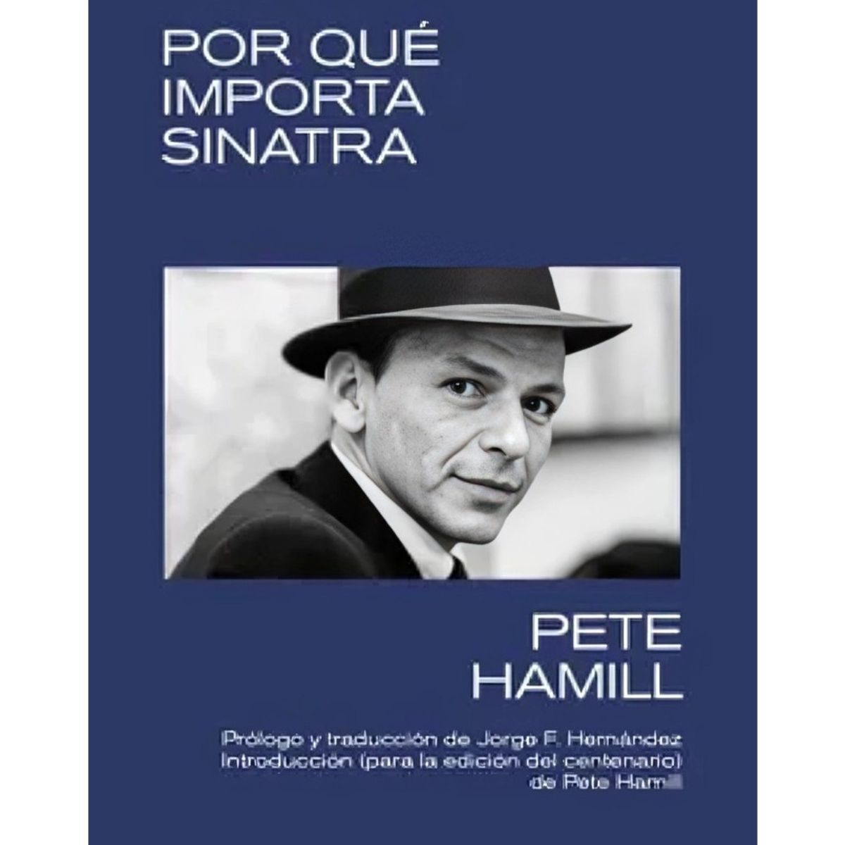 TOP10BOOKS - LIBRO La Voz: Por Que Importa Sinatra - La Voz: Por Que Importa Sinatra
