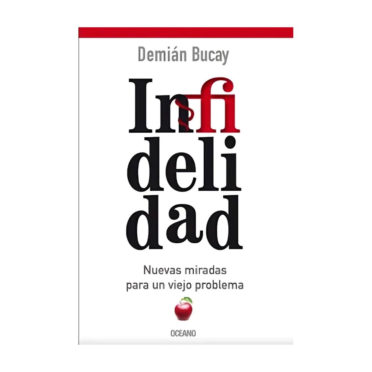 TOP10BOOKS - LIBRO Infidelidad - Infidelidad