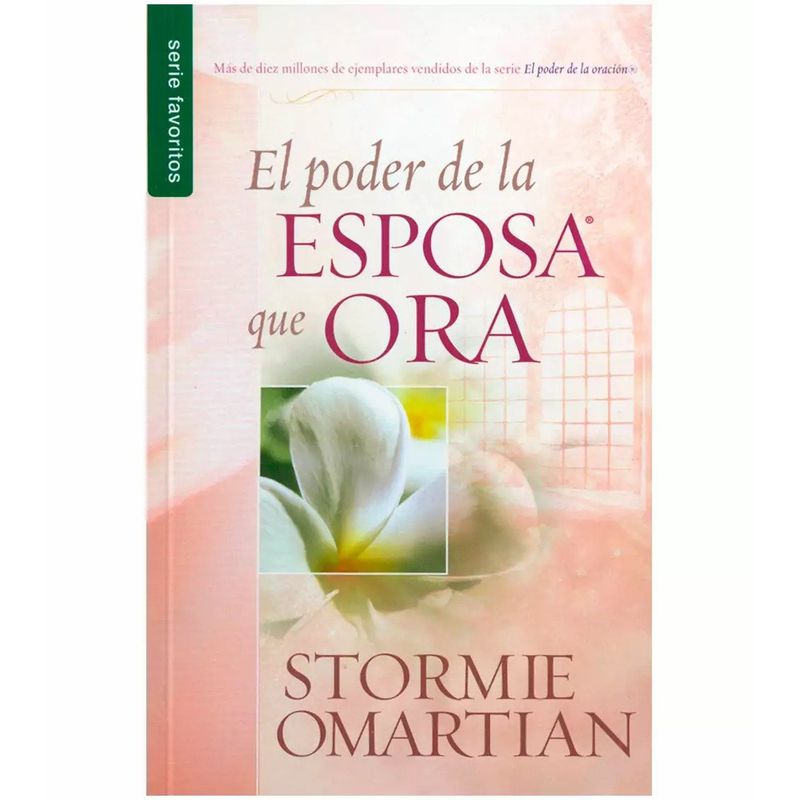 UNILIT - Libro El poder de la esposa que ora  - Stormie Omartian