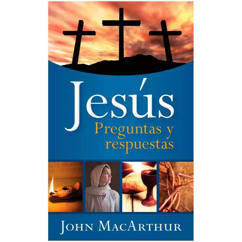 PORTAVOZ - Libro Jesús, preguntas y respuestas  - John F. Macarthur 