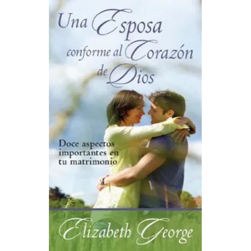 PORTAVOZ - Libro Una esposa conforme al corazón de Dios - E George