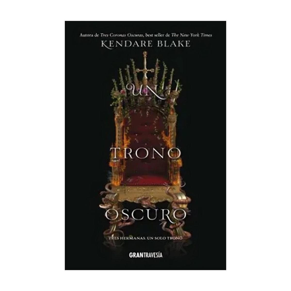 TOP10BOOKS - LIBRO Un Trono Oscuro - Un Trono Oscuro