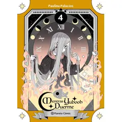 PLANETA - Comic Mientras Yubooh Duerme Vol. 4