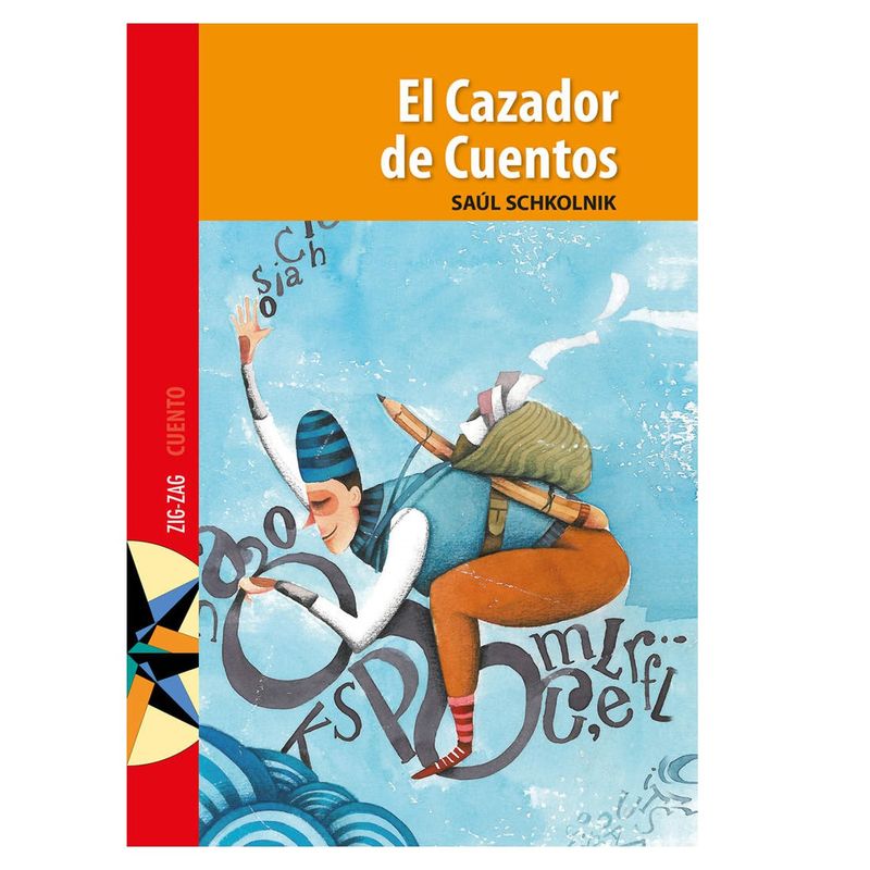 ZIG ZAG - Libro - El cazador de cuentos