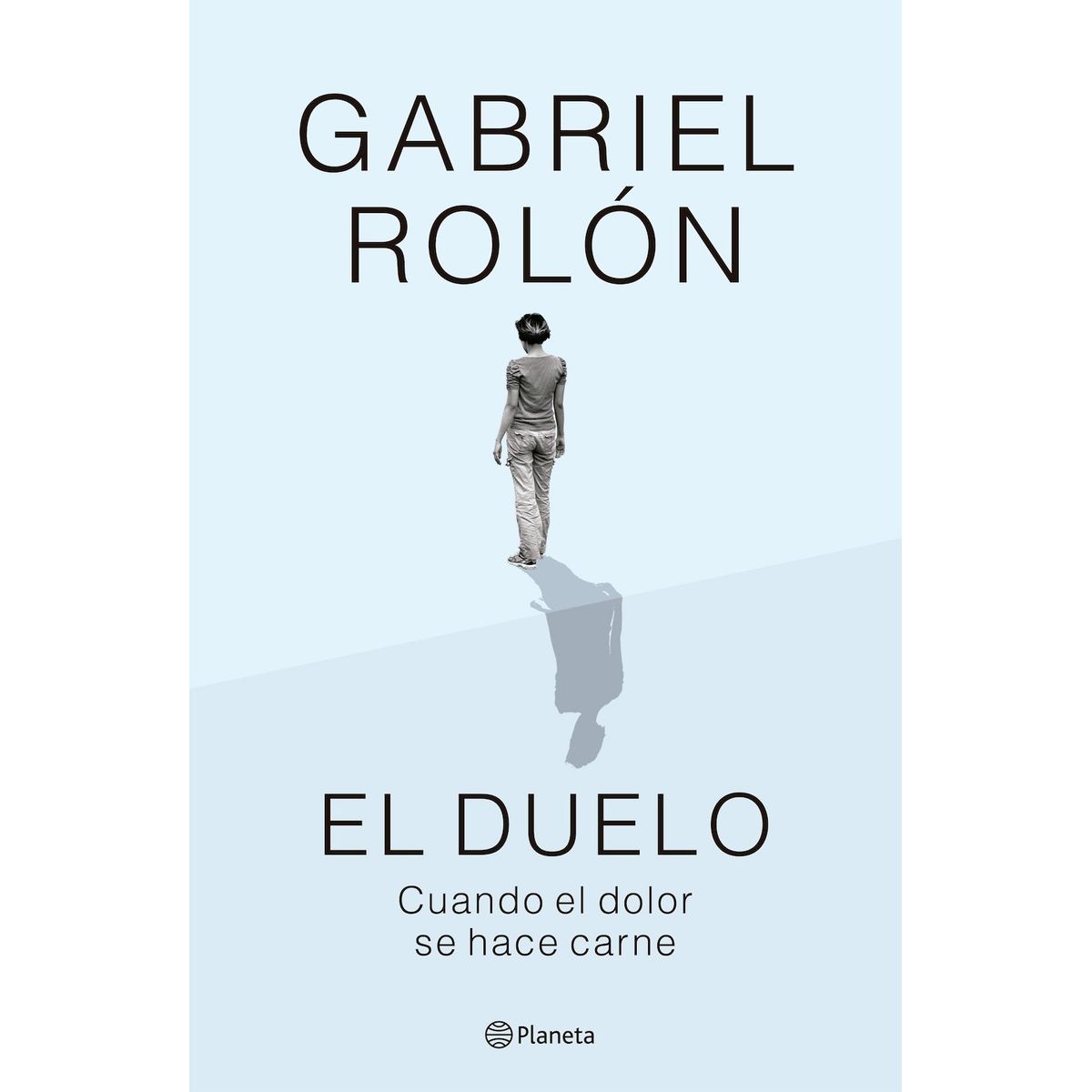 PLANETA - Libro El duelo ( Nueva edición ) - Gabriel Rolón