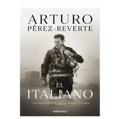 DEBOLSILLO - EL ITALIANO AUTOR PEREZ-REVERTE ARTURO