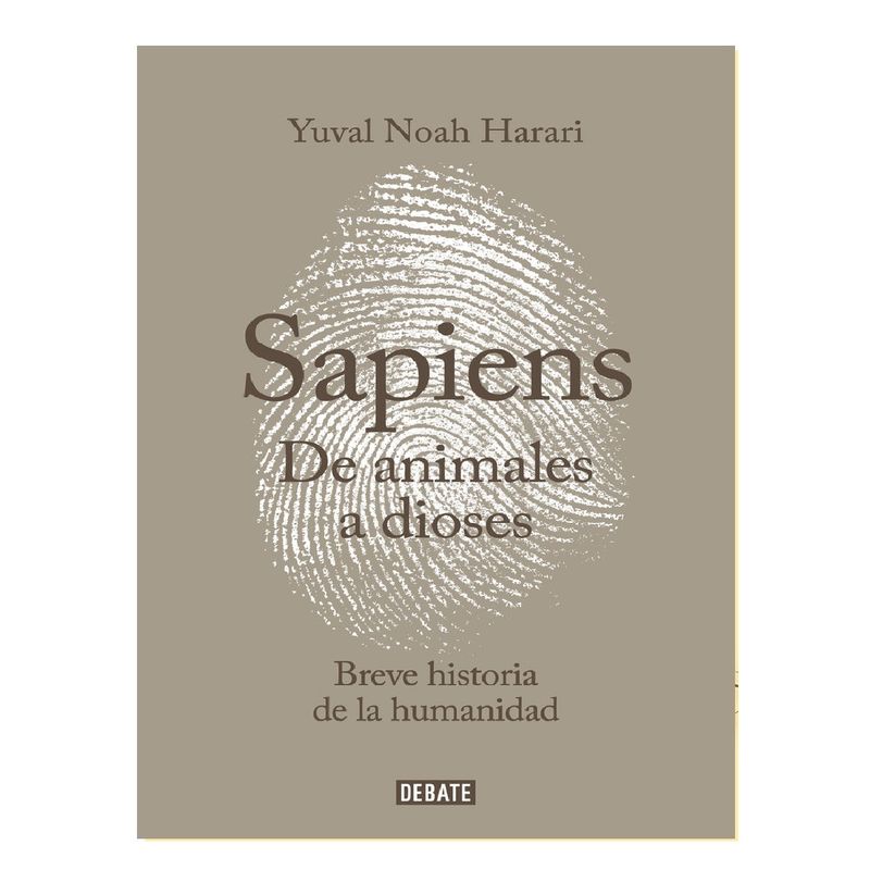DEBATE - DE ANIMALES A DIOSES HARARI YUVAL NOAH