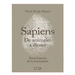 DEBATE - DE ANIMALES A DIOSES HARARI YUVAL NOAH