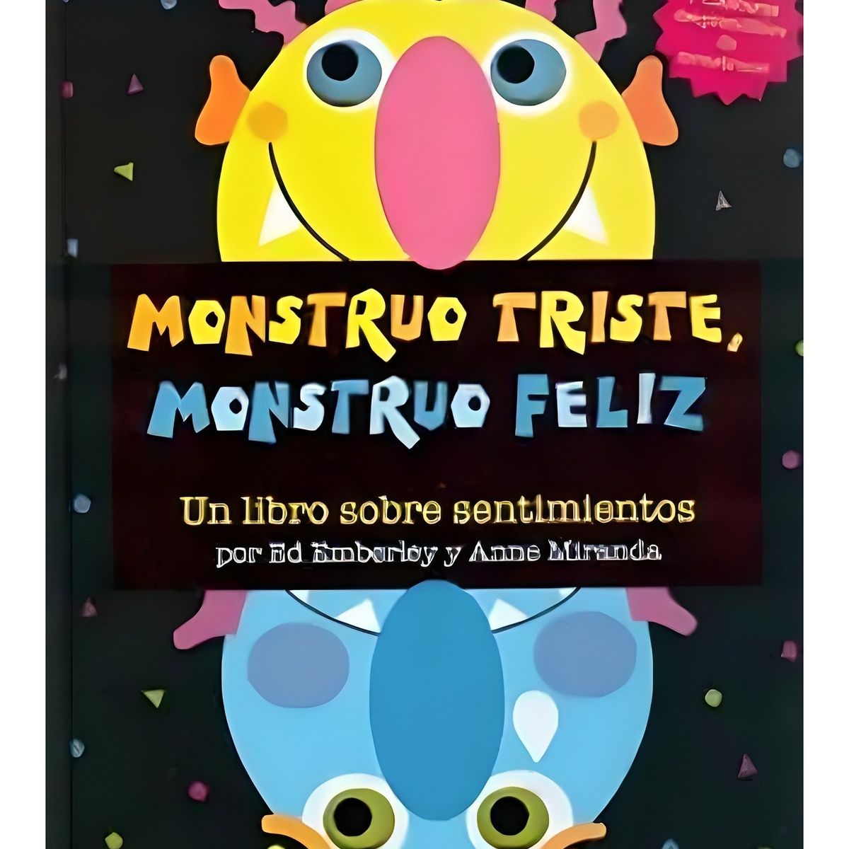 TOP10BOOKS - Monstruo Feliz Monstruo Triste