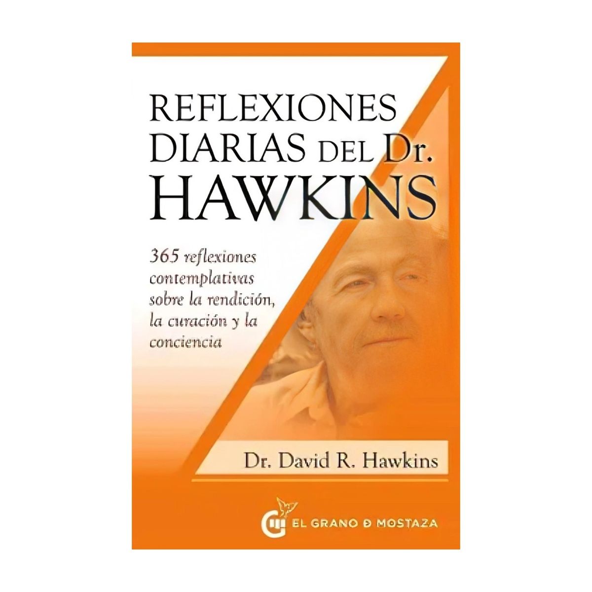 TOP10BOOKS - LIBRO Reflexiones Diarias Del Dr Hawkins - Reflexiones Diarias Del Dr Hawkins