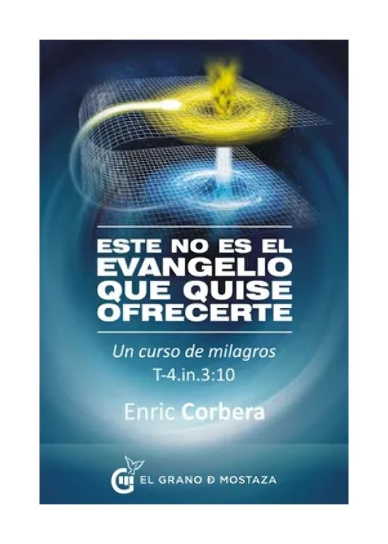 LIBRO Este No Es El Evangelio Que Quise Ofrecer