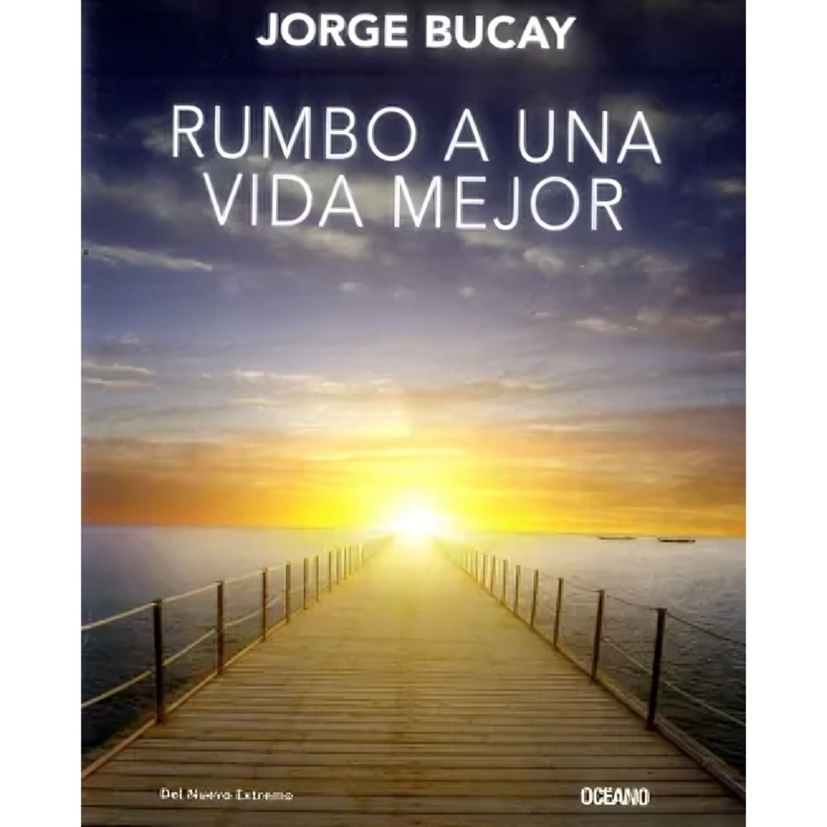 TOP10BOOKS - LIBRO Rumbo A Una Vida Mejor - Rumbo A Una Vida Mejor